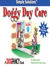 Doggy Day Care (eBook)